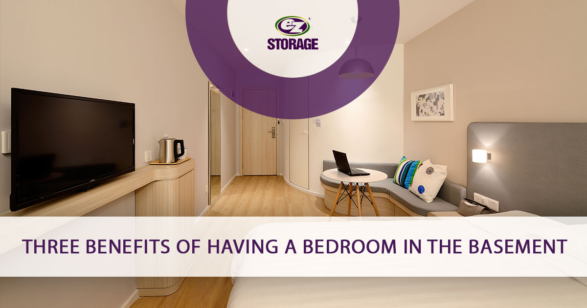 Modern bedroom with text "Three Benefits of Having a Bedroom in the Basement"