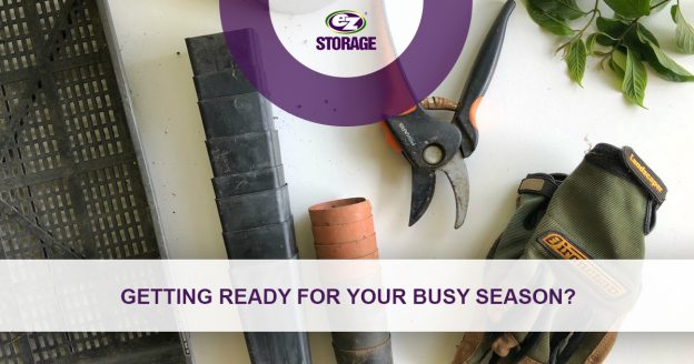 Gardening equipment laid out on a table and text "Getting ready for your busy season?"